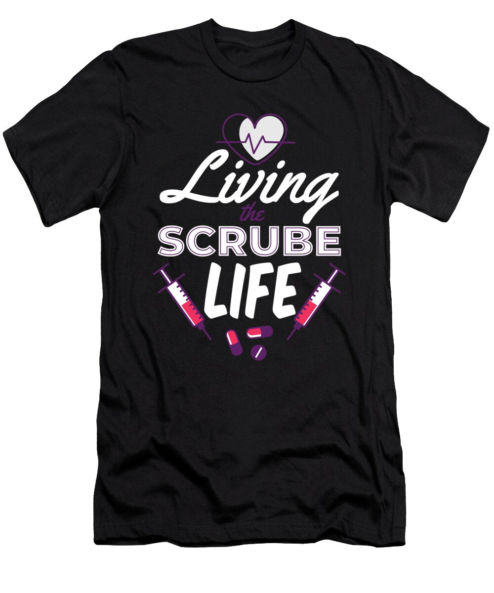 Nurse Life Nurse Gift Florian Dold Art T-Shirt