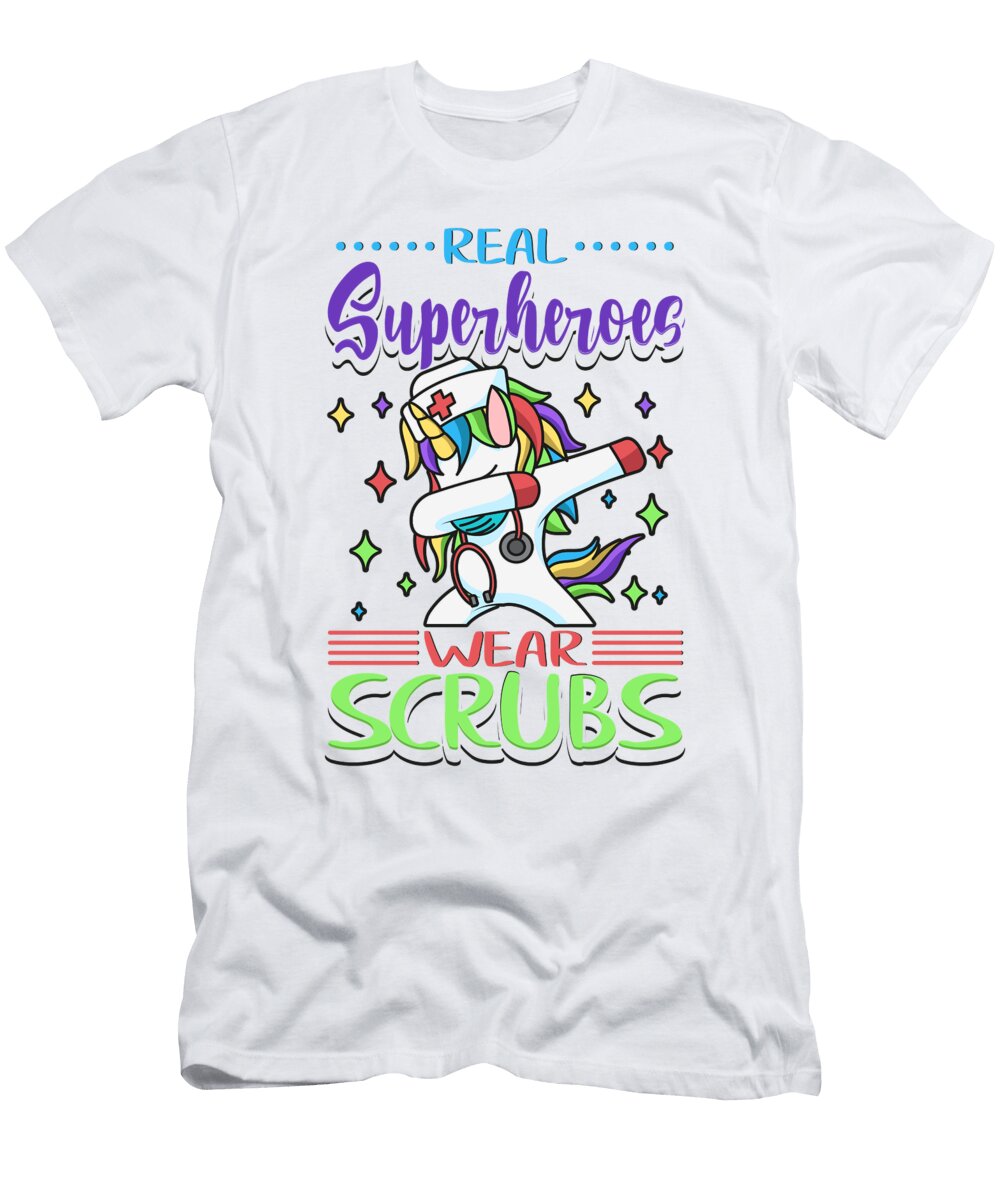 Nurse Real Superheroes Wear Scrubs Nursing Caretaker Toms Store T-Shirt