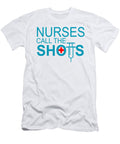 Nurses Call the Shots Syringe Pun Jacob Zelazny T-Shirt