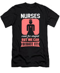 Nurses Cant Fix Stupid But We Can Sedate It Jacob Zelazny T-Shirt