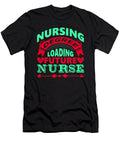 Nursing Degree Loading Future Nurse Gifts Licensed Art T-Shirt
