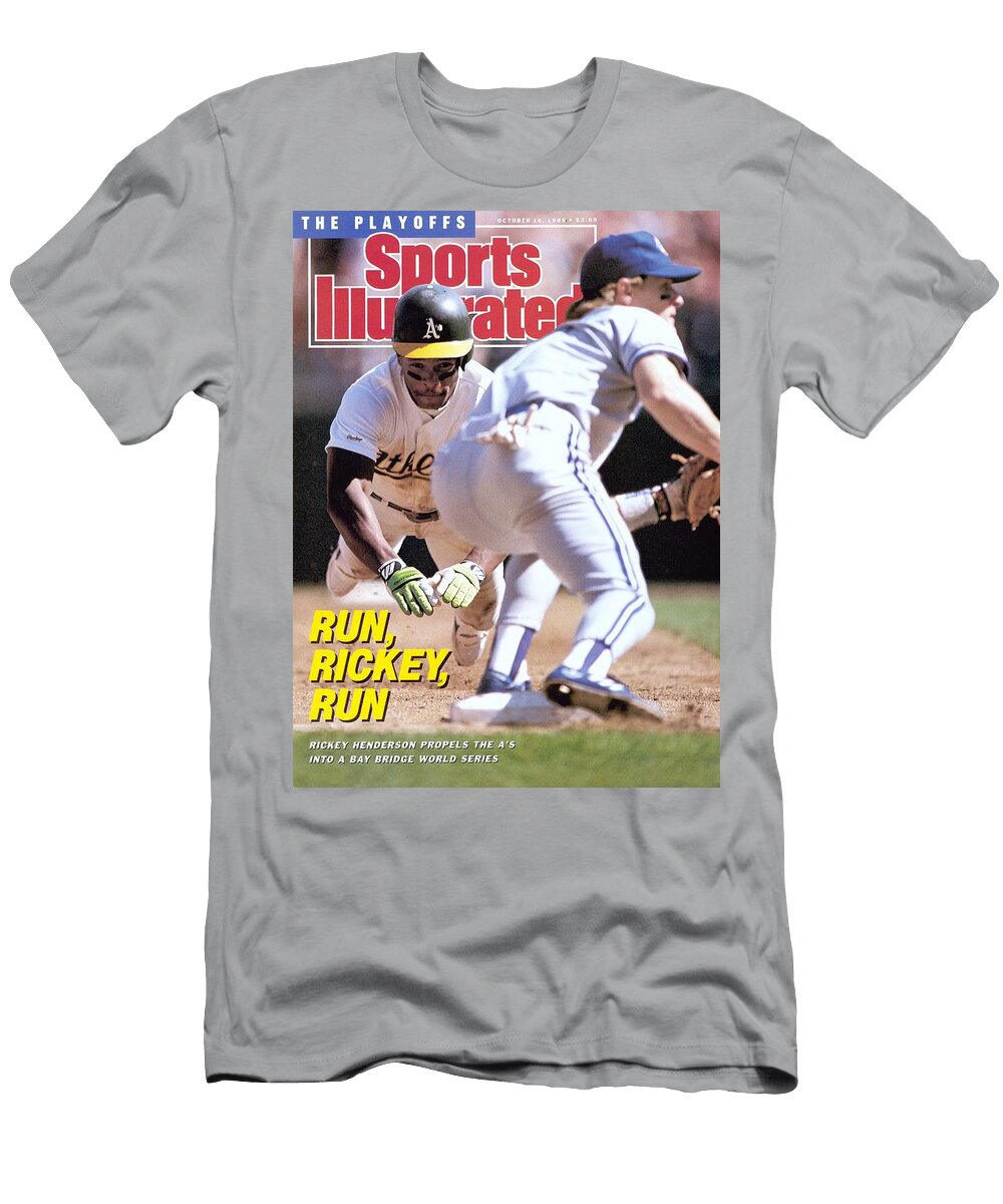 Oakland Athletics Rickey Henderson 1989 Al Championship October 16 1989 Sports Illustrated Cover T-Shirt