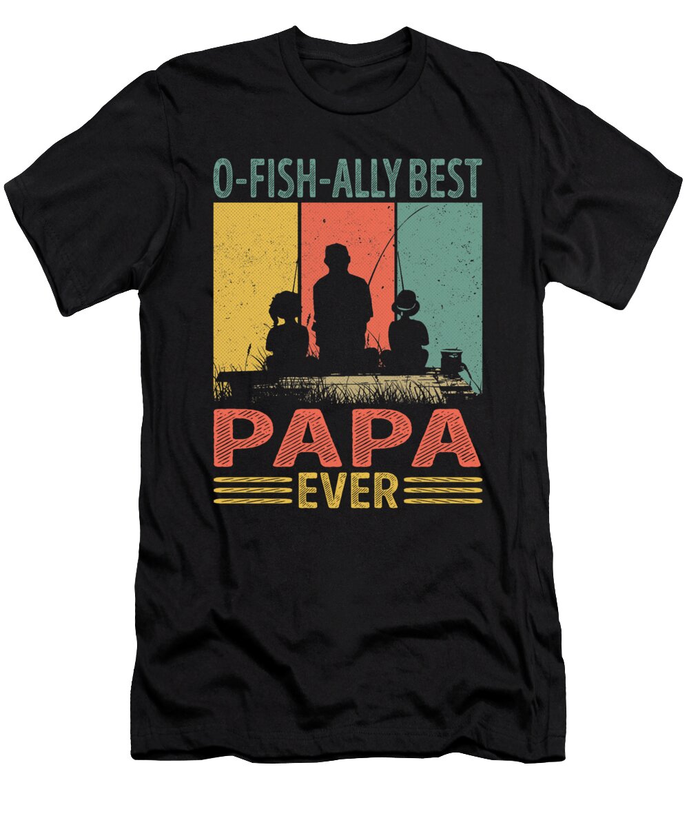 Ofishally Best Papa Ever Fishing Dhbubble T-Shirt