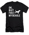Ok But First My Beagle 2 Titan T-Shirt