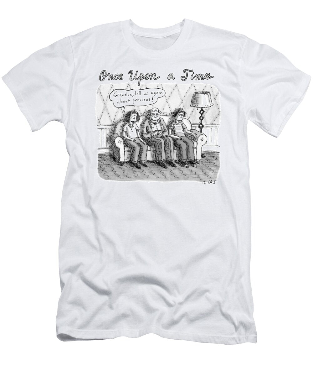 Once Upon a Time Roz Chast T-Shirt