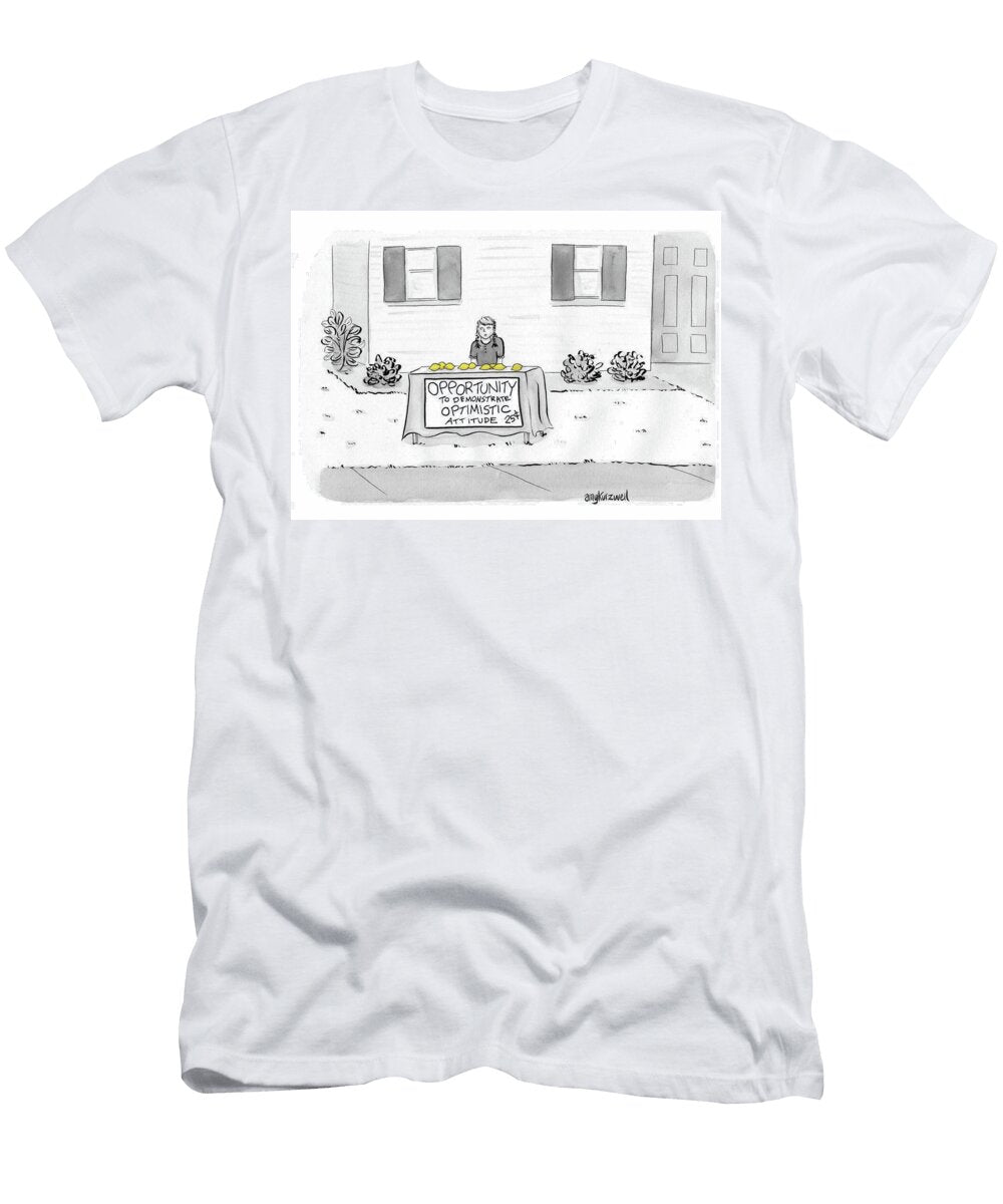 Opportunity to Demonstrate Optimistic Attitude Amy Kurzweil T-Shirt