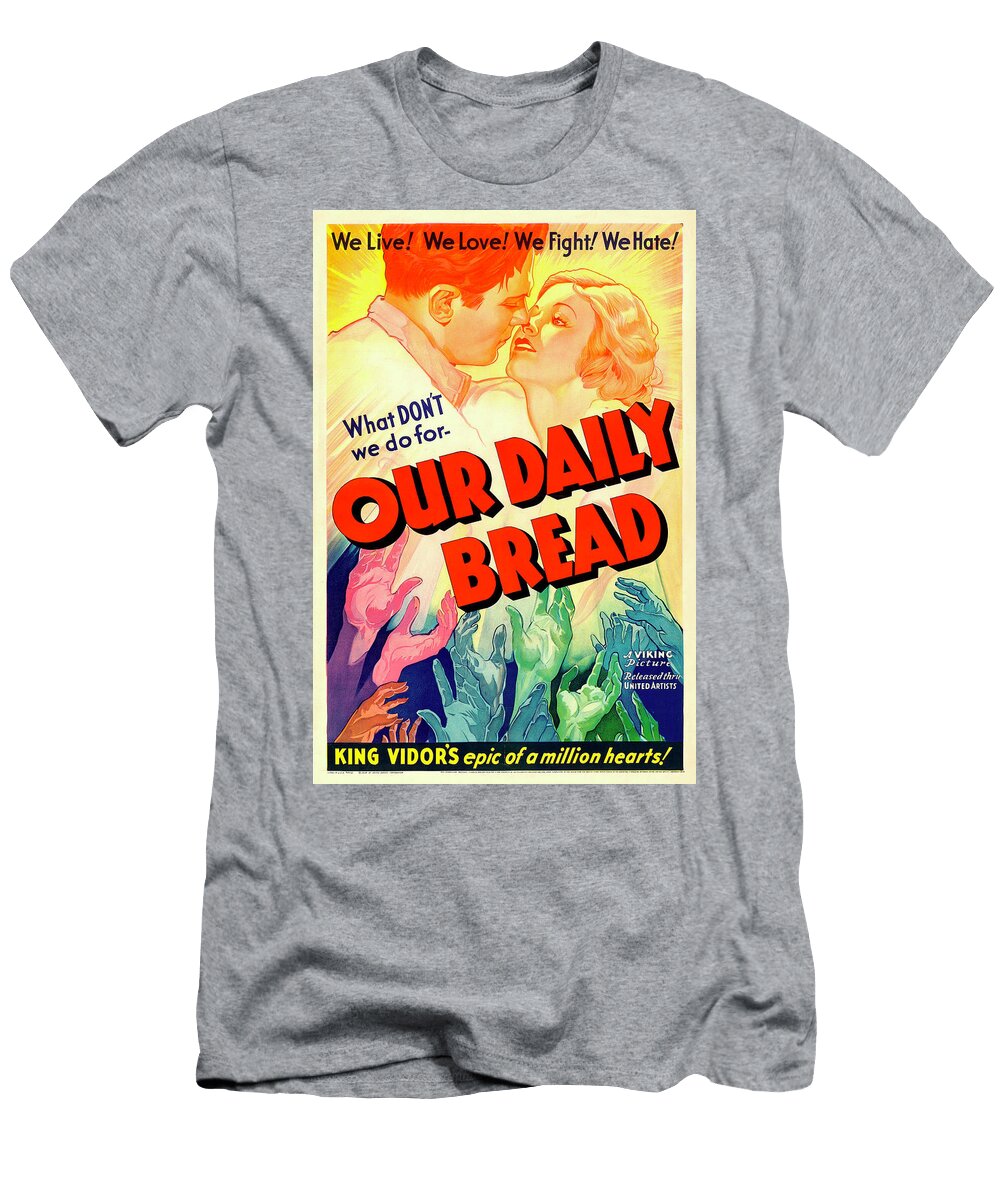 Our Daily Bread 1934 Original Movie Poster T-Shirt