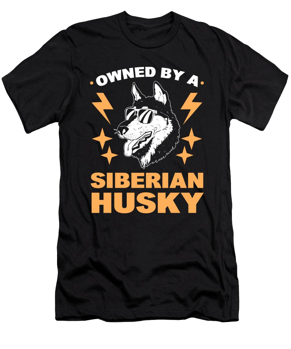 Owned By a Siberian Husky Siberian Sled Dog Owner Alessandra Roth T-Shirt
