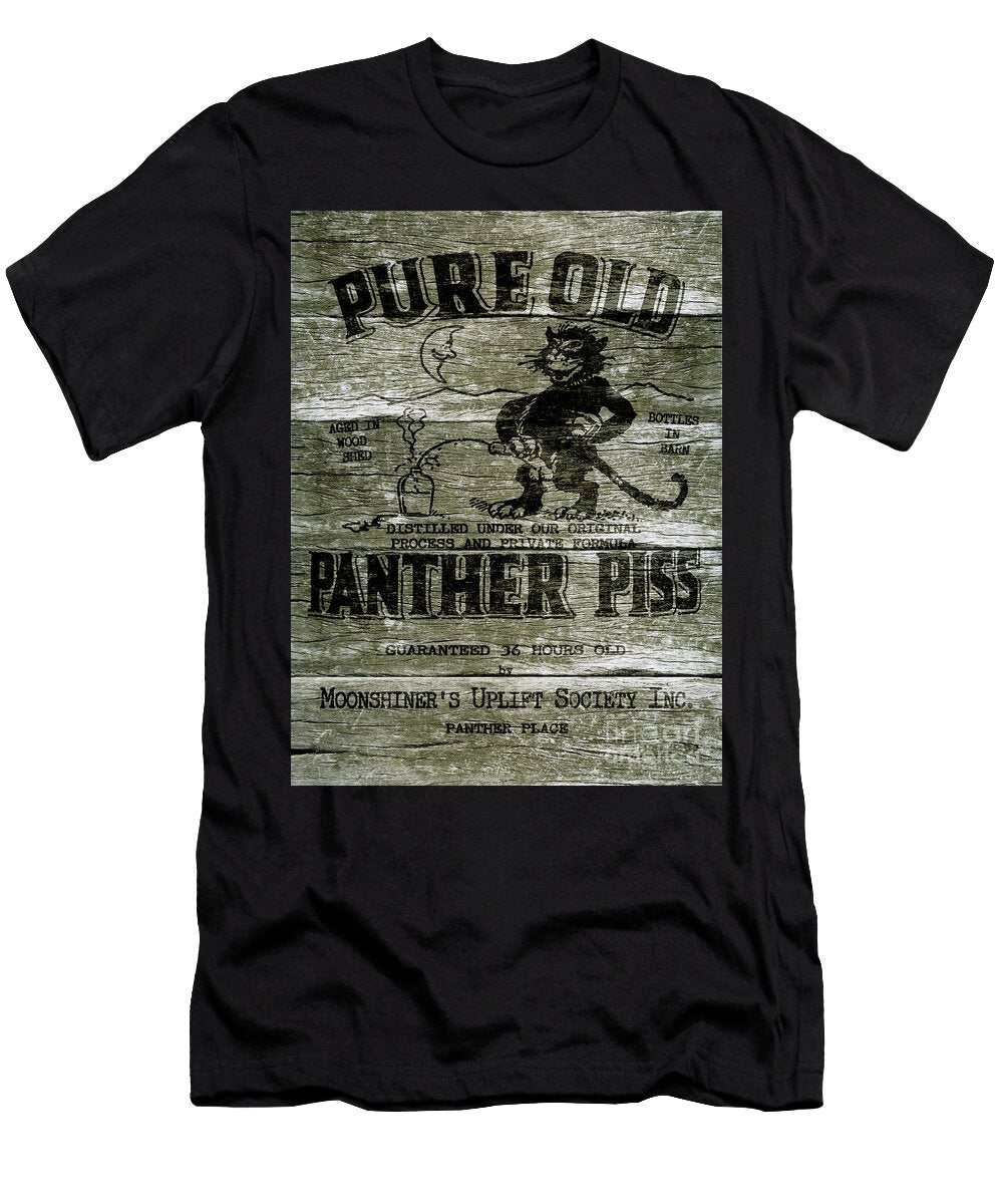 Panther Piss Wooden Sign Jon Neidert T-Shirt