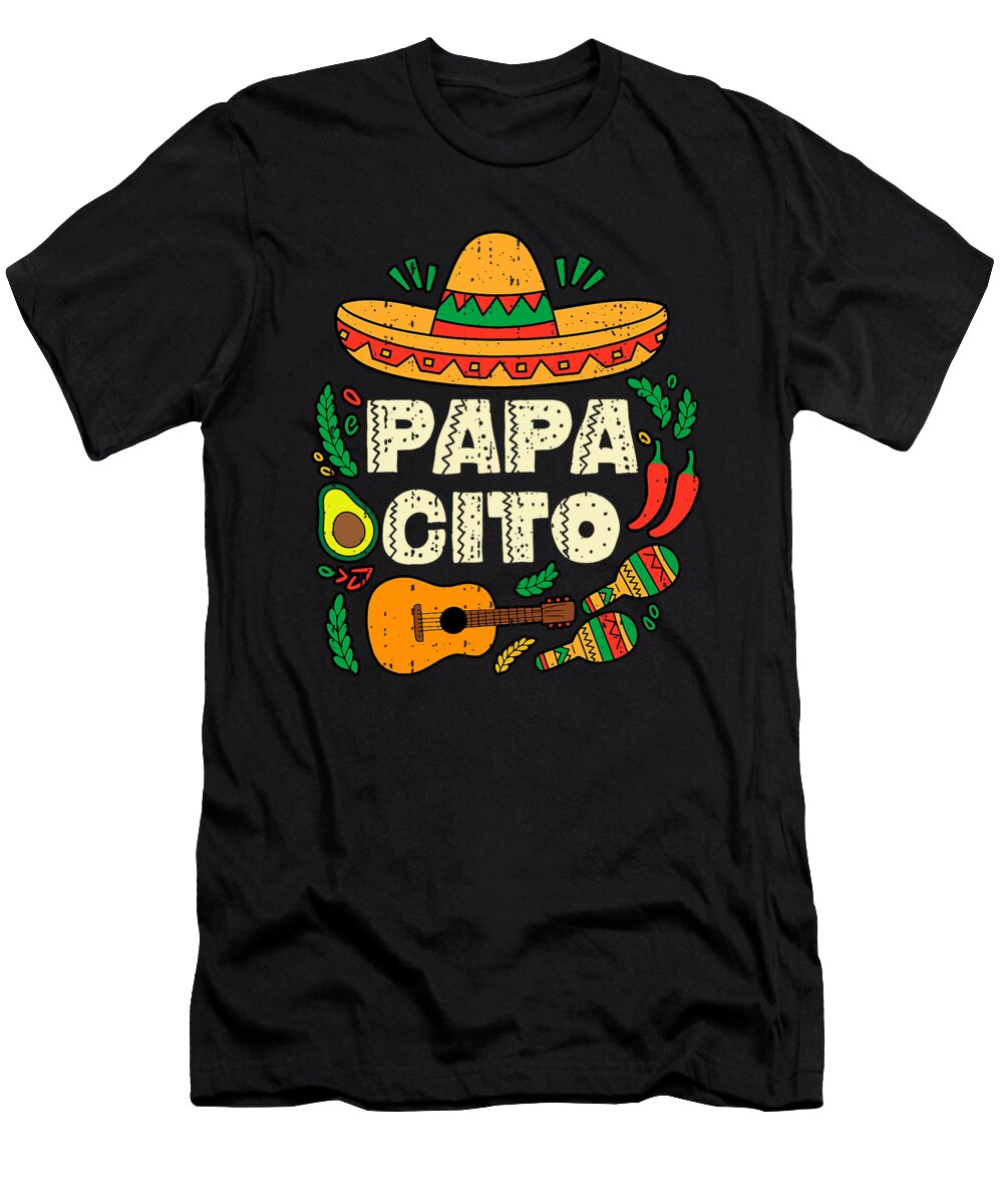 Papacito Family Sombrero Cinco De Mayo Mexican Sophie Eleanor T-Shirt