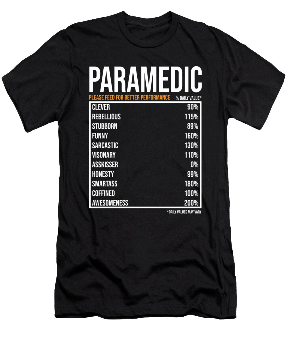 Paramedic Daily Value Funny Paramedic Manuel Schmucker T-Shirt