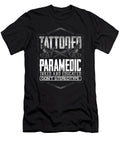 Paramedic Gifts Tattooed Paramedic Inked Educated Dont Sterotype Tattooed Paramedic Gift Kanig Designs T-Shirt
