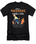 Paramedic Like Riding Bike Cyclist Funny Wowshirt T-Shirt