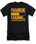 Paramedic Loading Paramedic Gift Manuel Schmucker T-Shirt