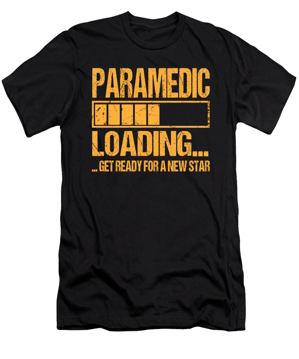 Paramedic Loading Paramedic Gift Manuel Schmucker T-Shirt
