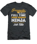 Paramedic Multitasking Job T-Shirt