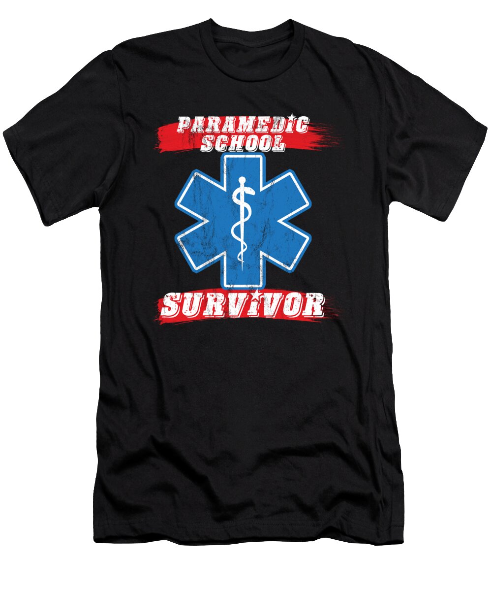 Paramedic School Survivor Graduation Noirty Designs T-Shirt