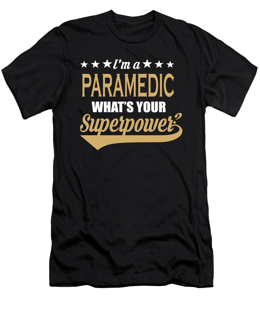 Paramedic Superpower Coolest Gift Dusan Vrdelja T-Shirt