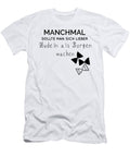 Pasta German Quote Manuel Schmucker T-Shirt