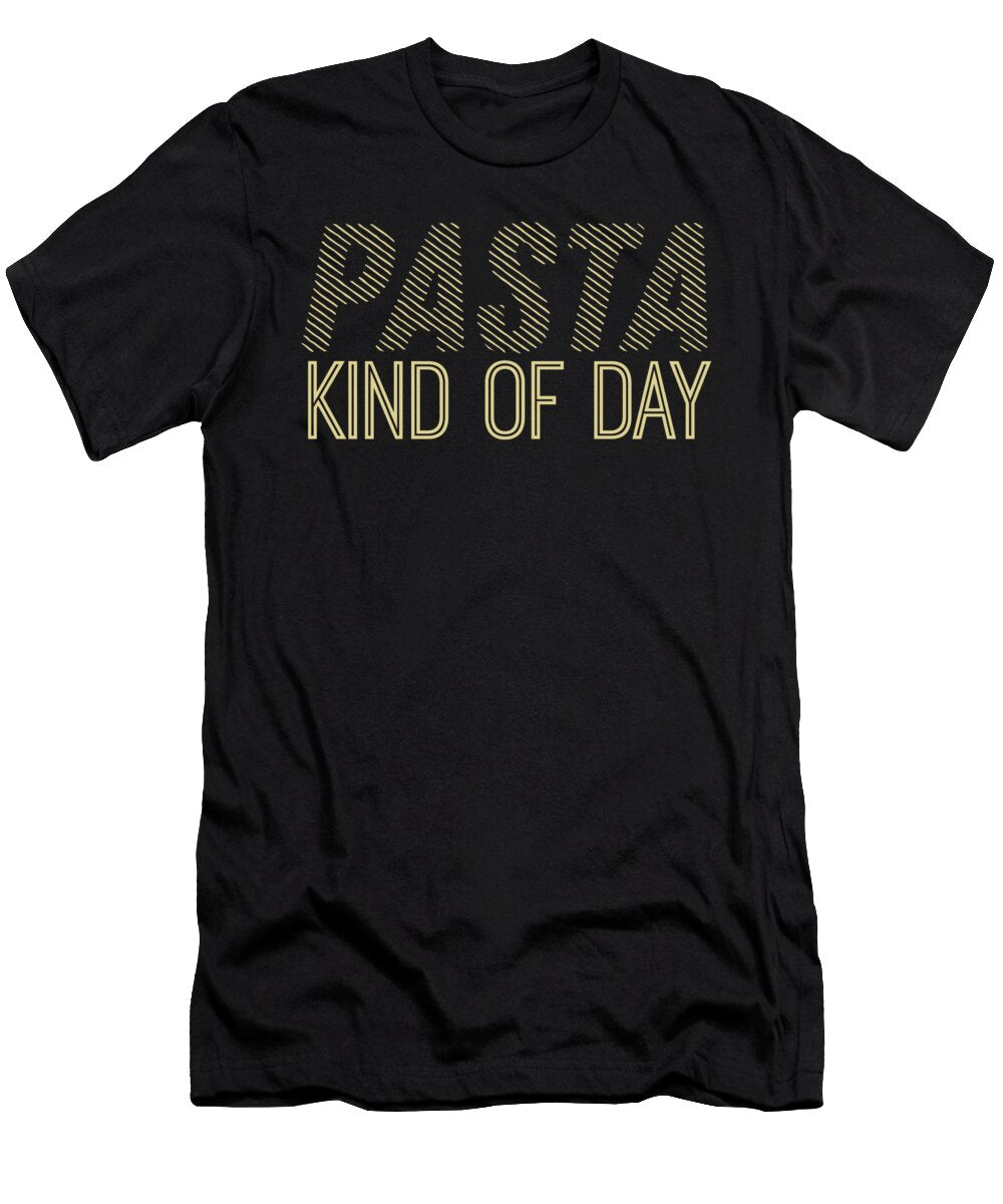 Pasta Kind of Day Jacob Zelazny T-Shirt