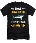 People Annoy Me Shark Diving Diver Petrona Romero T-Shirt