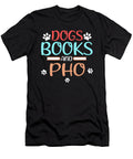 Pho Lover Gift Dogs Books and Pho Reader Kanig Designs T-Shirt