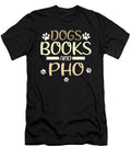 Pho Lover Gifts Dogs Books and Pho Reader Gift Ideas Kanig Designs T-Shirt