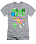 Pickleball Gal J L Meadows T-Shirt