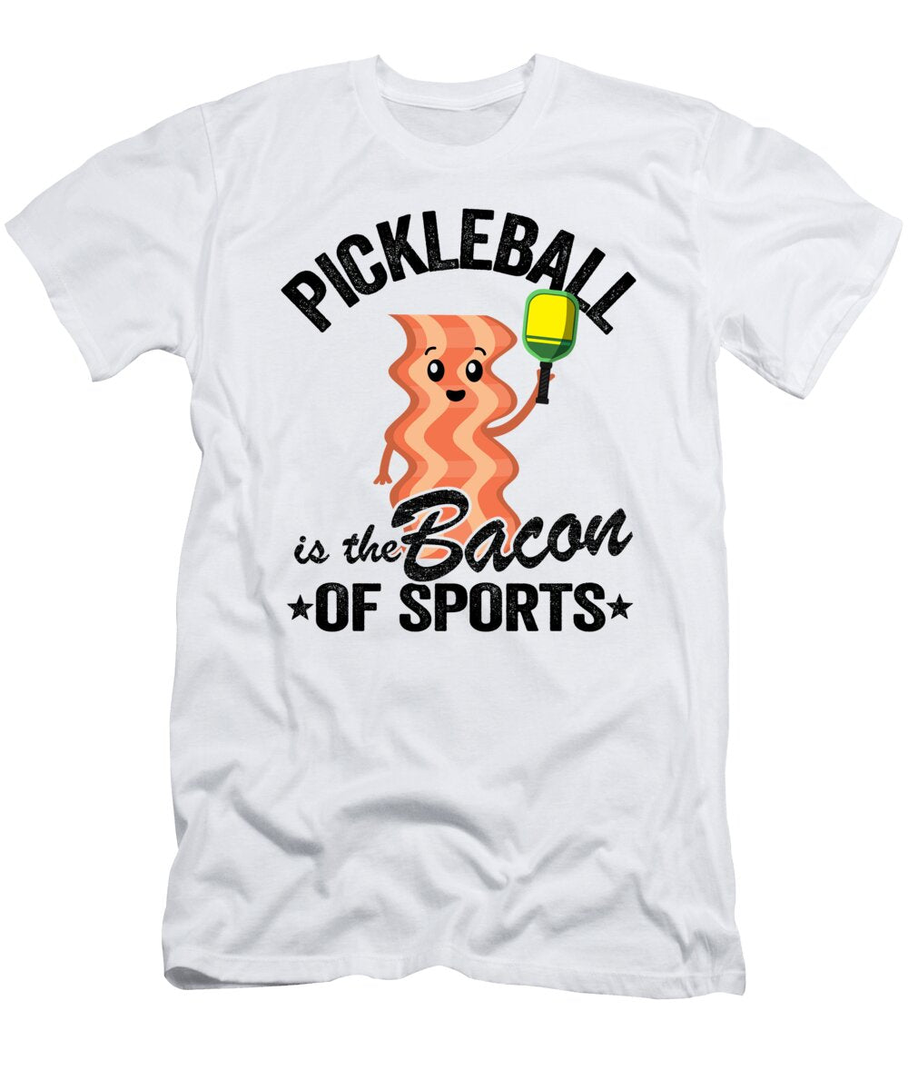 Pickleball Is the Bacon of Sports Jokes Funny Pickle Ball Lisa Stronzi T-Shirt