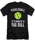 Pickleball Its Kind of a Big Dill Jane Keeper T-Shirt