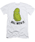 Pickles Dill with It Eq Designs T-Shirt