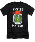 Pickles Matter Funny Pickle Saying Cucumber Lover Gift Graphic Alessandra Roth T-Shirt