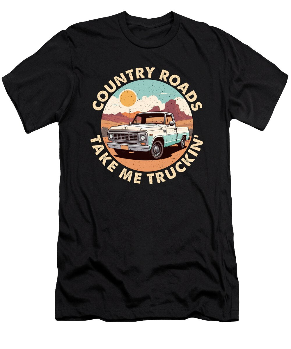 Pickup Truck Country Roads Take Off Road Vehicle Tshirtconcepts Marvin Poppe T-Shirt