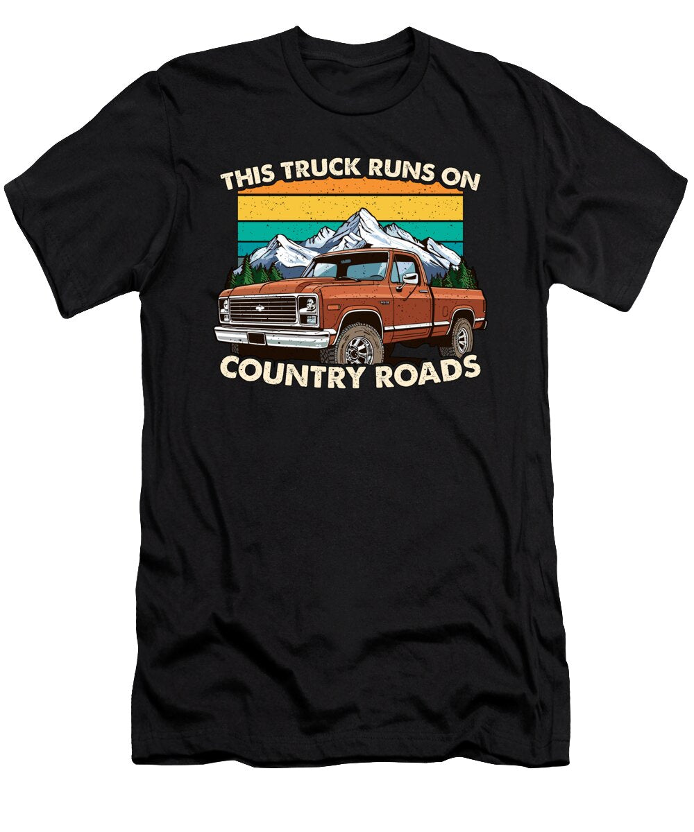 Pickup Truck This Truck Runs on Off Road Vehicle Tshirtconcepts Marvin Poppe T-Shirt