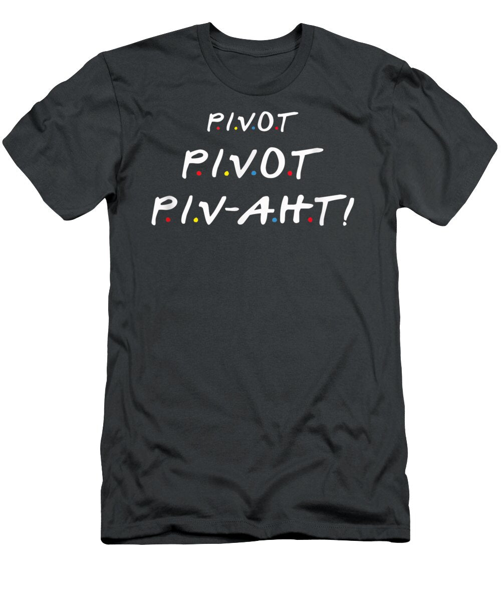 Pivot Pivot Pivaht Funny Couch Sofa Rosela Seona T-Shirt