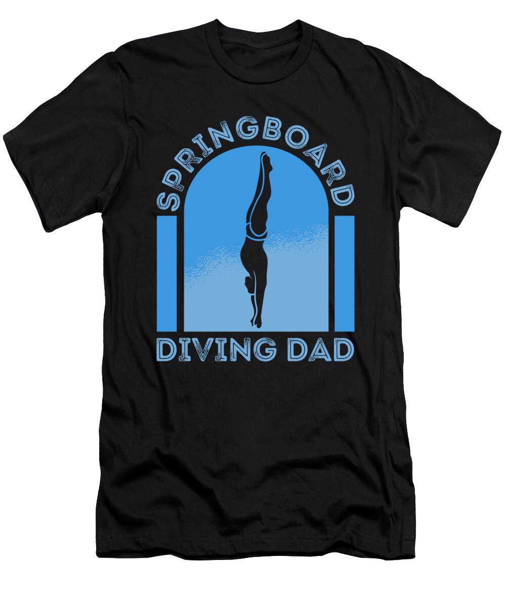 Platform Diver Dad Springboard Diving Crazy Squirrel T-Shirt