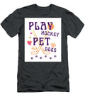 Play Hockey Pet Dogs Funny Hockey and Dog Lovers Classique Soufiane El Haji T-Shirt