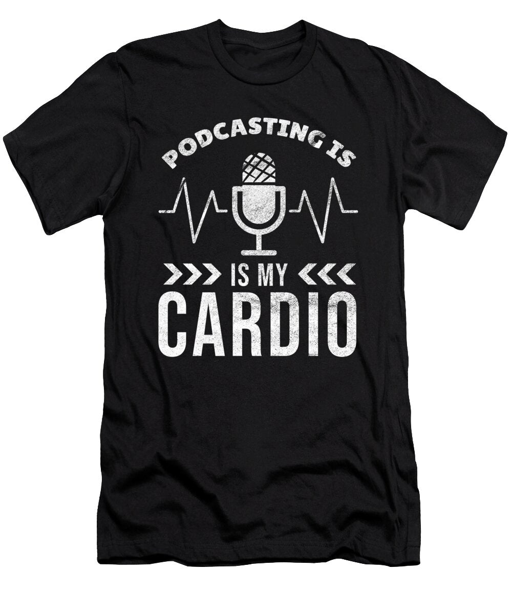 Podcast Podcasting Cardio Microphone Blog Gift Teequeen2603 T-Shirt