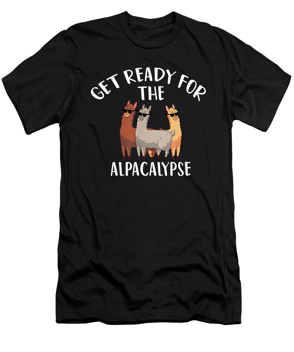 Poetic Get Ready for the Alpacalypse Lama Llama Peru Alpaca Animal Cute Fans Ezone Prints T-Shirt