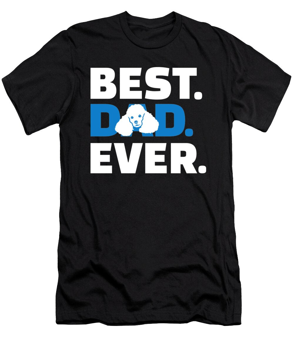 Poodle Dad By Designzz T-Shirt