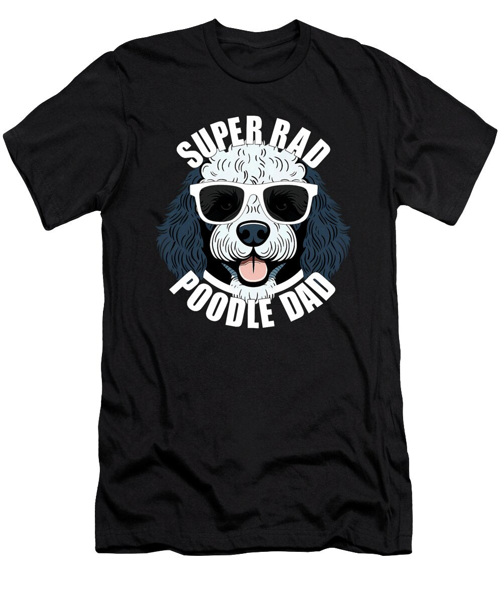 Poodle Dad Funny Fathers Day Parti Poodle Dog Natalie Lidford T-Shirt