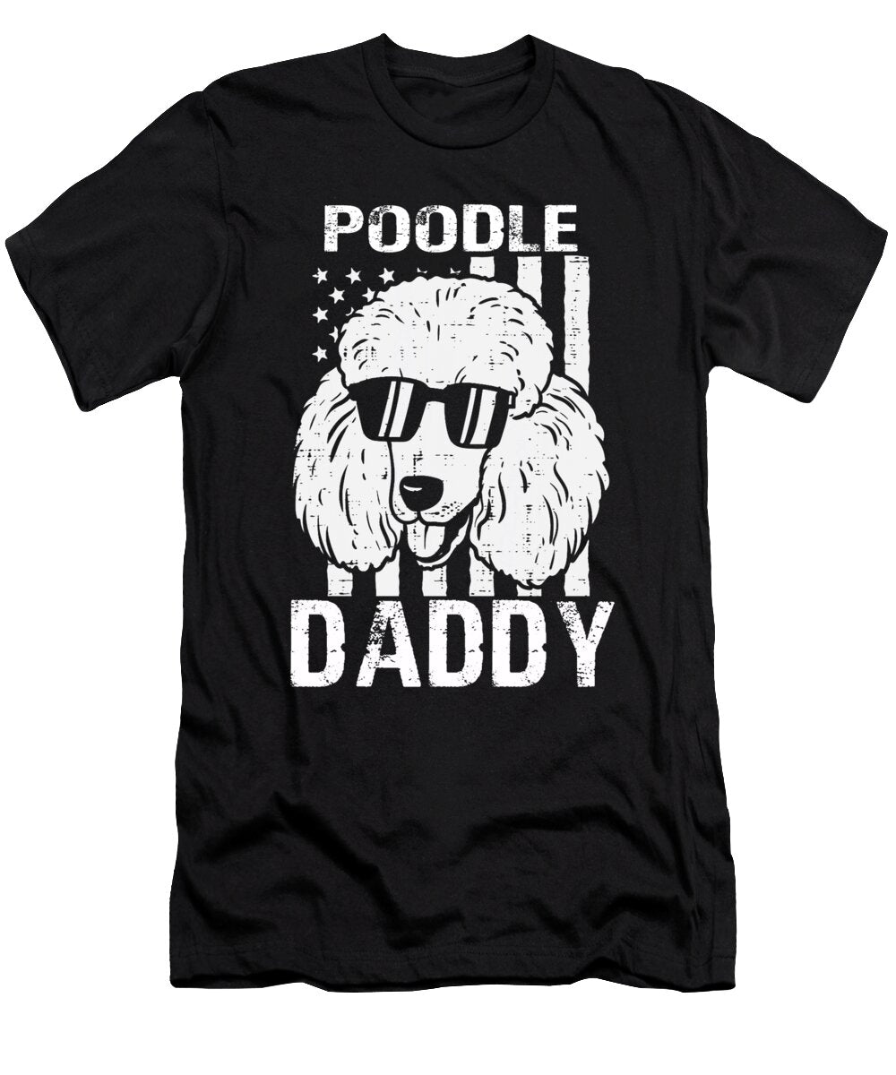 Poodle Daddy USA Flag Patriotic Dhbubble T-Shirt