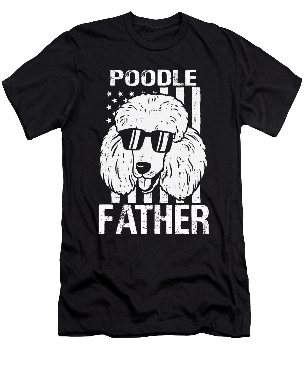 Poodle Father USA Flag Patriotic Dhbubble T-Shirt