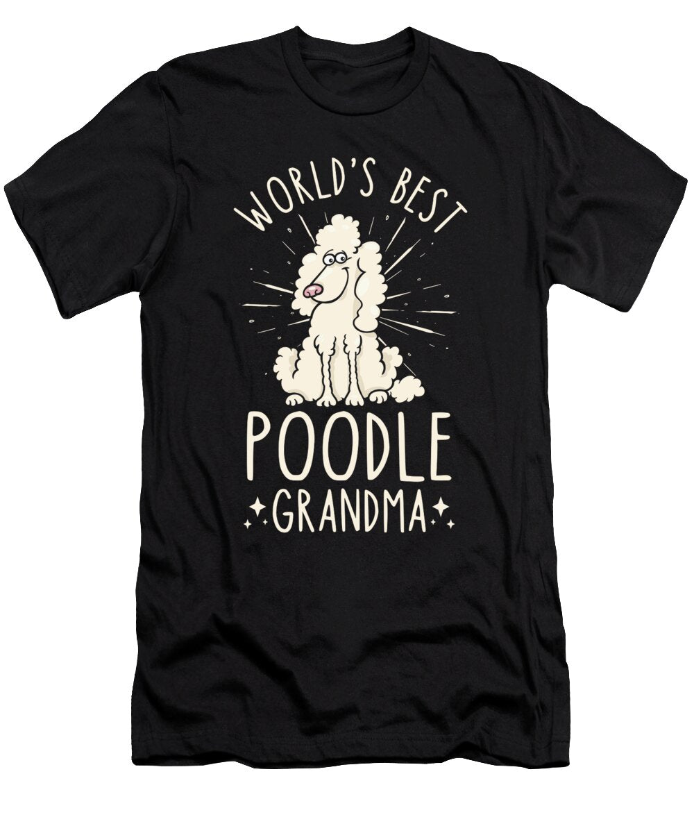 Poodle Grandma Manuel Schmucker T-Shirt