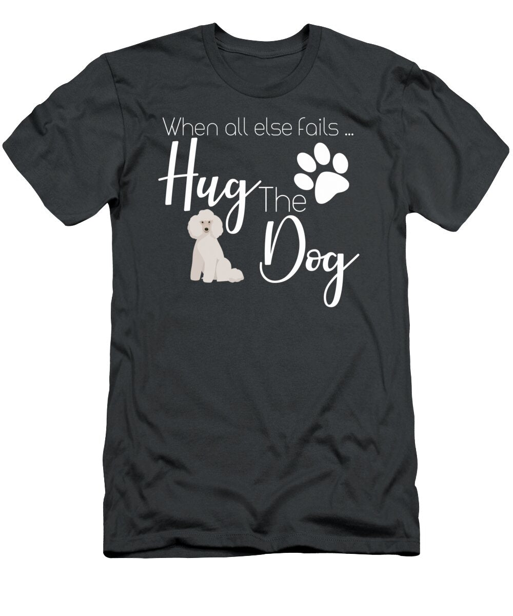 Poodle I Love My Dog Cute Dog Lover Hug Bilal Aliza T-Shirt