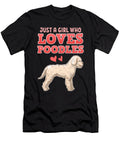 Poodle Just a Girl Who Loves Poodles Tinh Tran Le Thanh T-Shirt