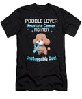 Poodle Lover Prostate Cancer Fighter Unstoppable Due Fight Dhbubble T-Shirt