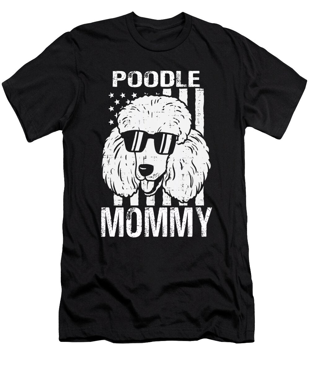 Poodle Mommy USA Flag Patriotic Dhbubble T-Shirt