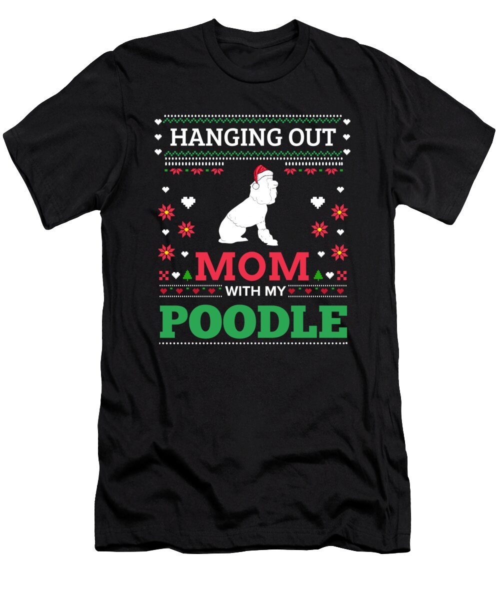 Poodle Ugly Christmas Sweater Xmas Gift Teequeen2603 T-Shirt