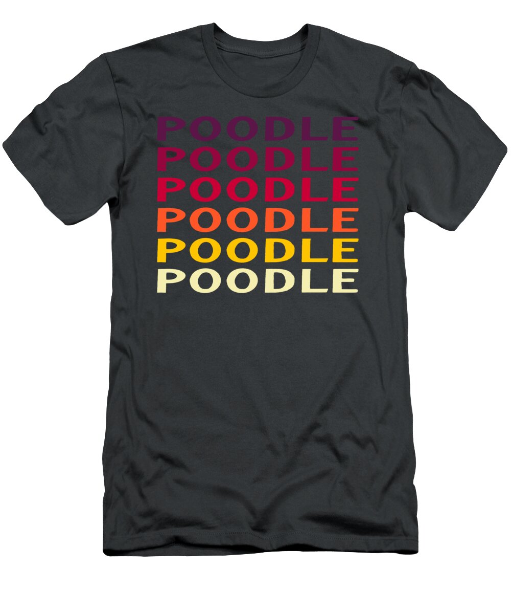 Poodle Vintage Job T-Shirt